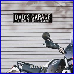 Dad's Garage Sign, Funny Metal Garage Wall Decor, Rustic Workshop Gift for Dad Dad's Garage Sign, Funny Metal Garage Wall Decor, Rustic Workshop Gift for Dad