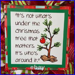 Its Not What's Under The Christmas Tree That Matters Christmas Wreath Handmade D