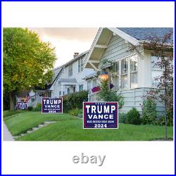 Made in USA Donald Trump Vance Yard Signs 2024 Election Rally Waterproof 18x24