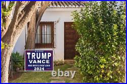 Made in USA Donald Trump Vance Yard Signs 2024 Election Rally Waterproof 18x24
